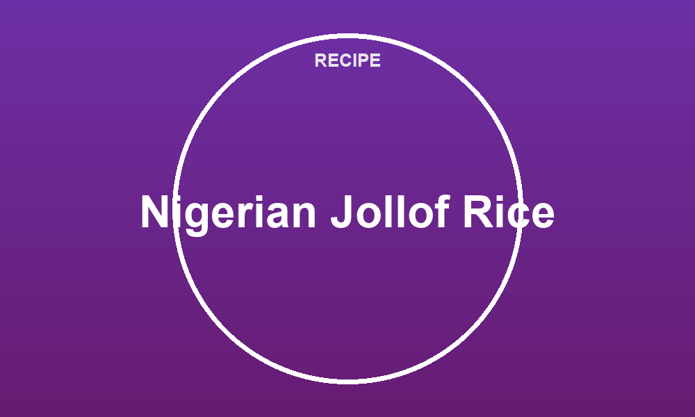 Nigerian Jollof Rice